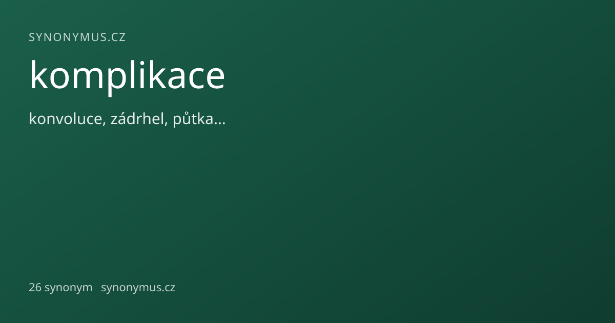 Náhled odkazu: komplikace