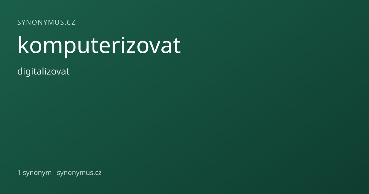 Náhled odkazu: komputerizovat