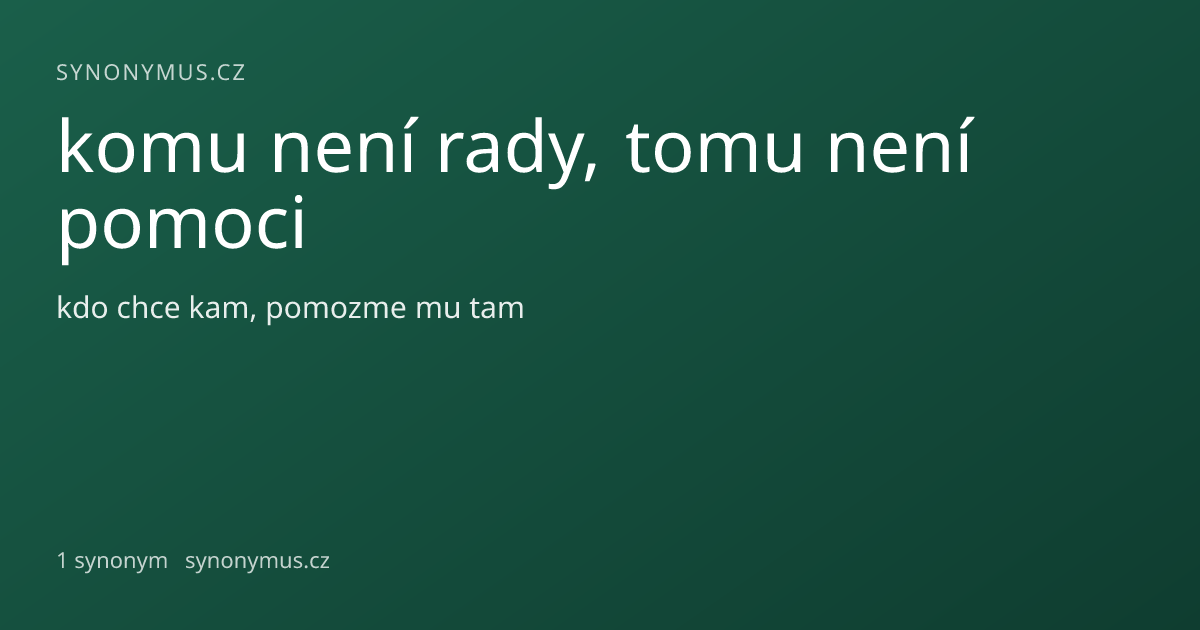 Náhled odkazu: komu není rady, tomu není pomoci