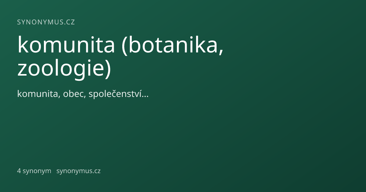 Náhled odkazu: komunita (botanika, zoologie)