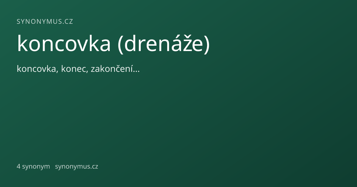 Náhled odkazu: koncovka (drenáže)
