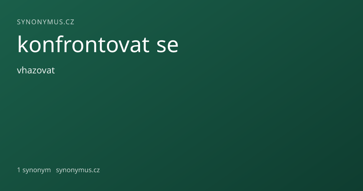 Náhled odkazu: konfrontovat se