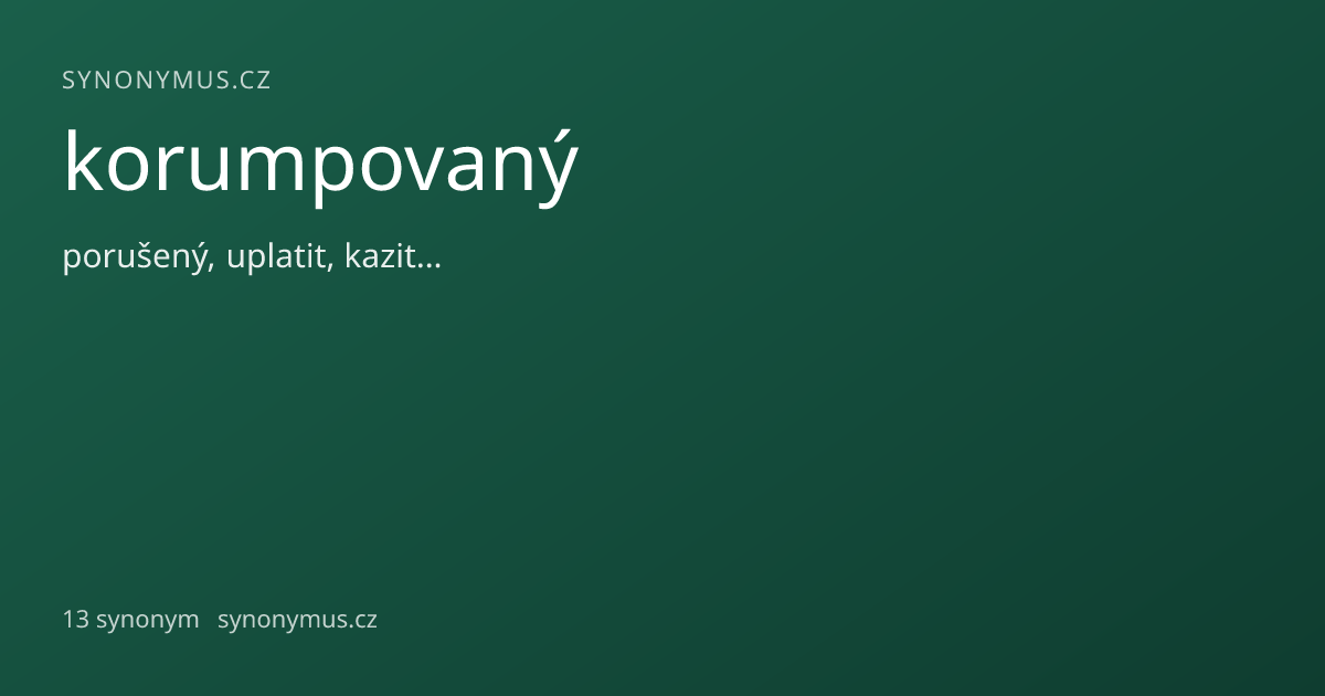 Náhled odkazu: korumpovaný