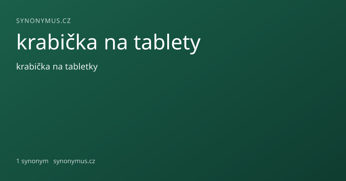 Náhled odkazu: krabička na tablety
