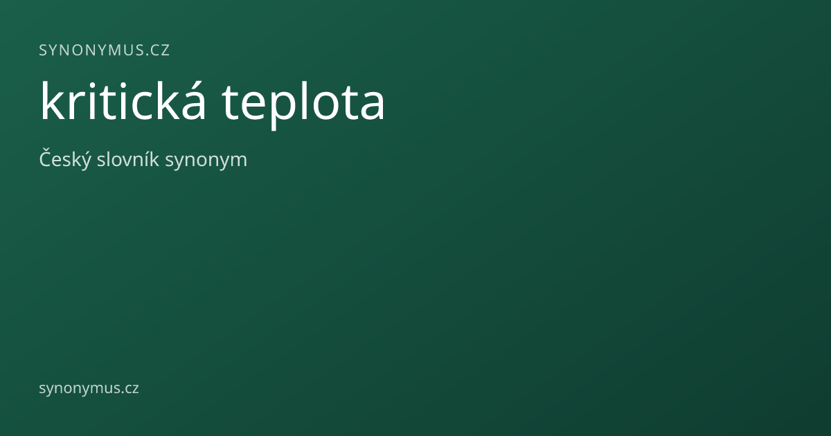 Náhled odkazu: kritická teplota