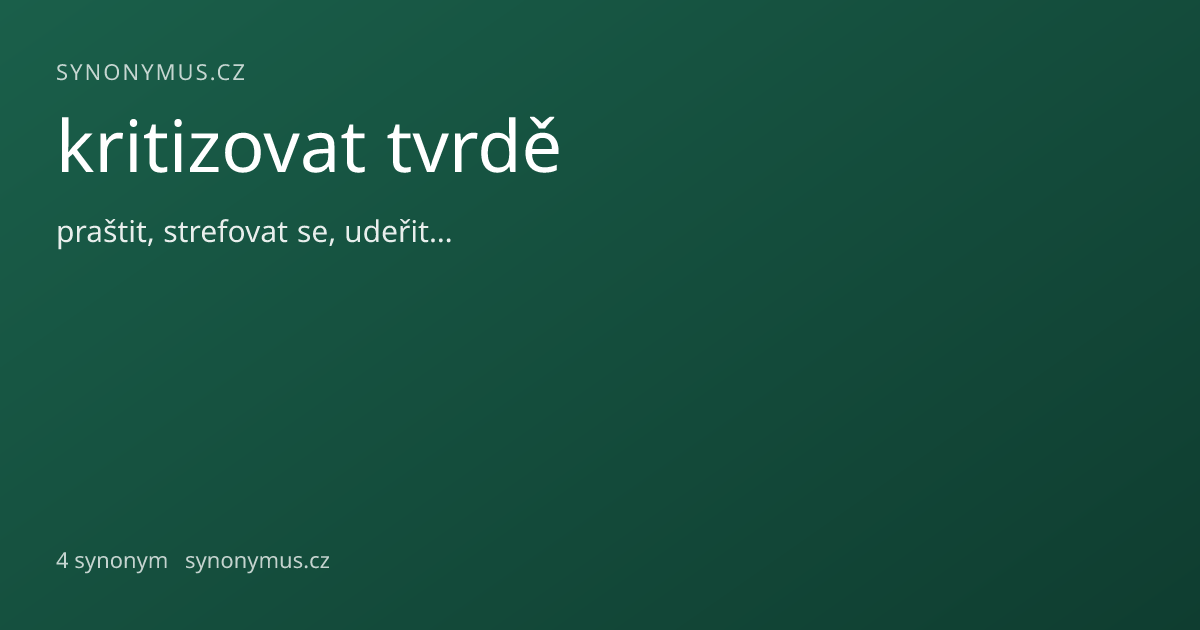 Náhled odkazu: kritizovat tvrdě