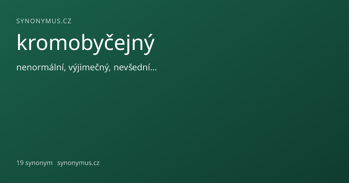Náhled odkazu: kromobyčejný
