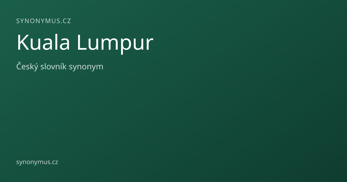 Náhled odkazu: Kuala Lumpur