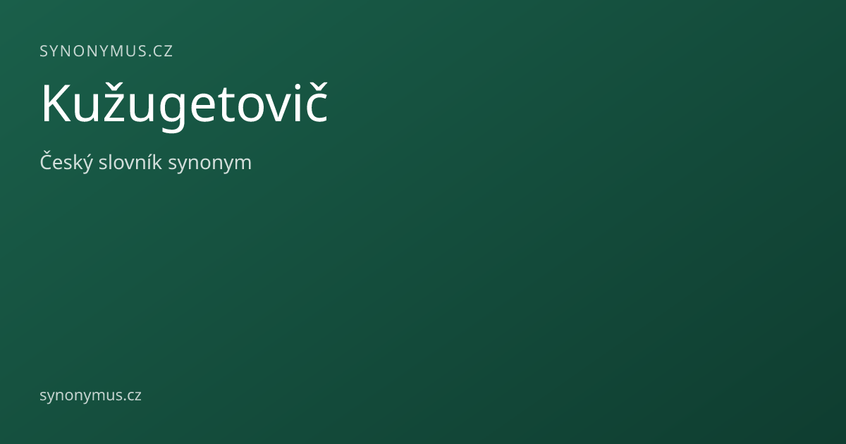 Náhled odkazu: Kužugetovič