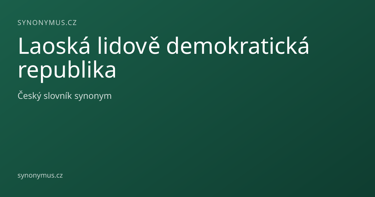 Náhled odkazu: Laoská lidově demokratická republika