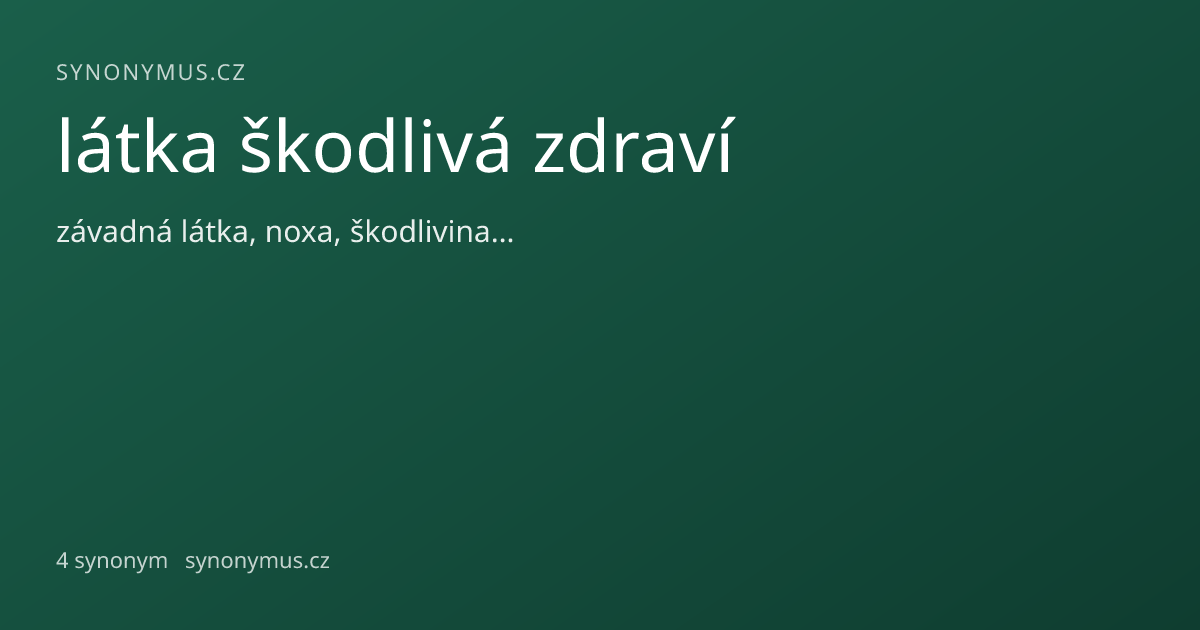 Náhled odkazu: látka škodlivá zdraví