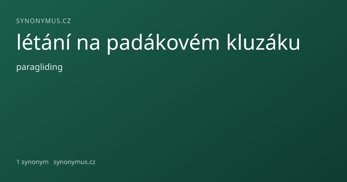 Náhled odkazu: létání na padákovém kluzáku