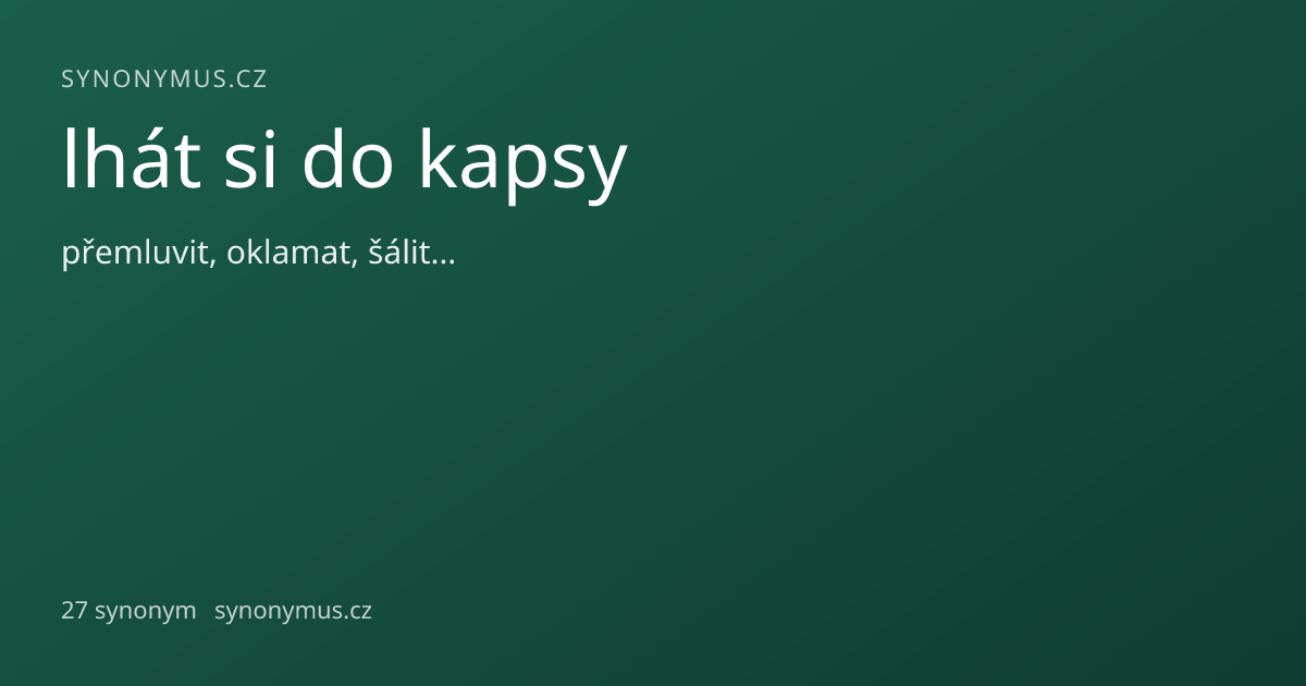 Náhled odkazu: lhát si do kapsy