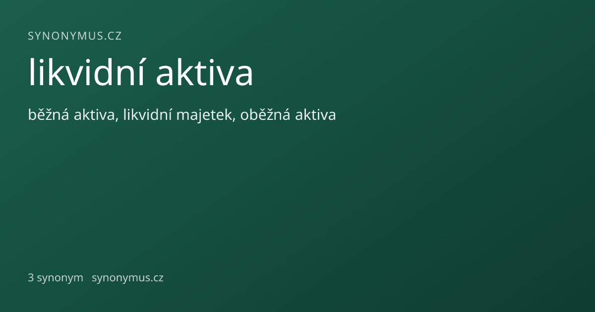 Náhled odkazu: likvidní aktiva