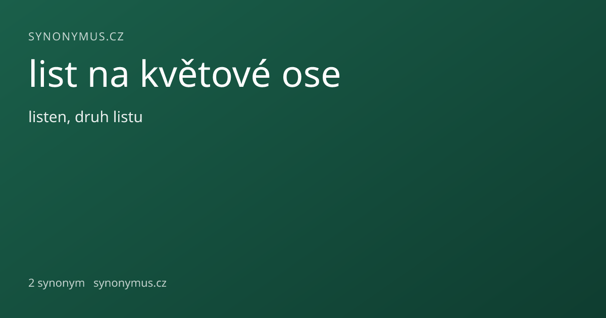 Náhled odkazu: list na květové ose