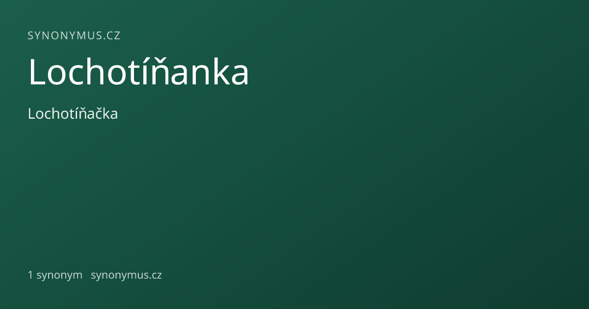 Náhled odkazu: Lochotíňanka