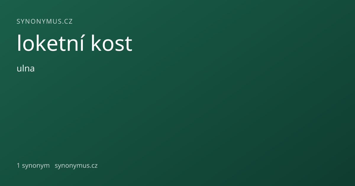 Náhled odkazu: loketní kost