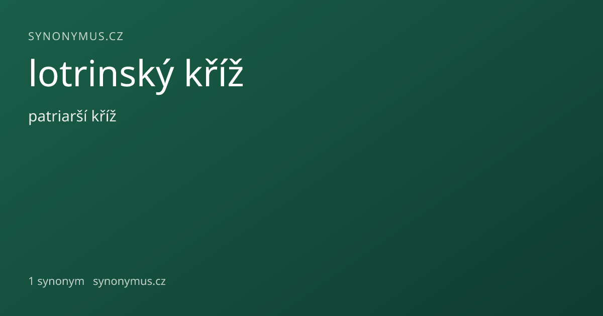 Náhled odkazu: lotrinský kříž