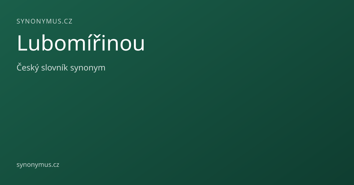 Náhled odkazu: Lubomířinou