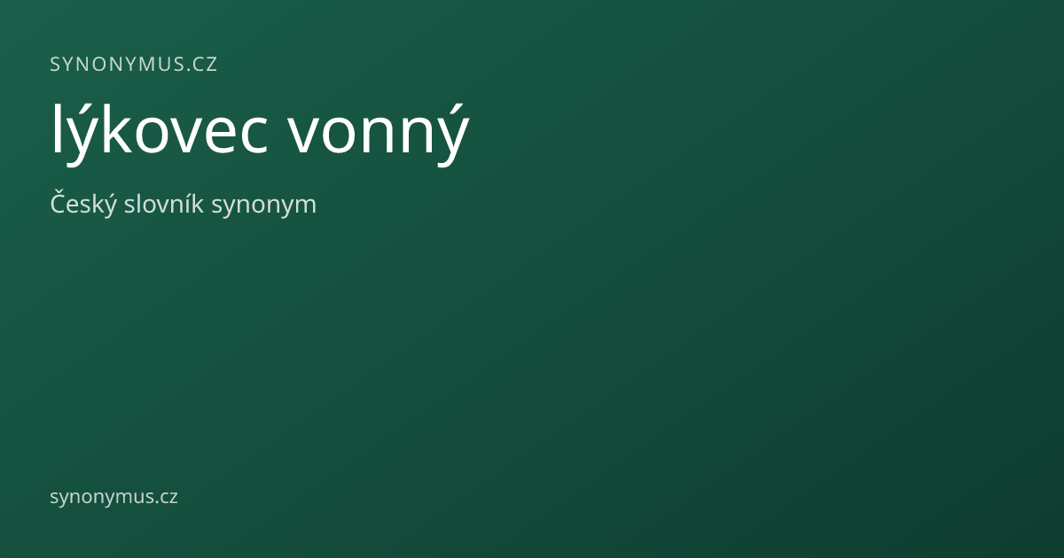 Náhled odkazu: lýkovec vonný