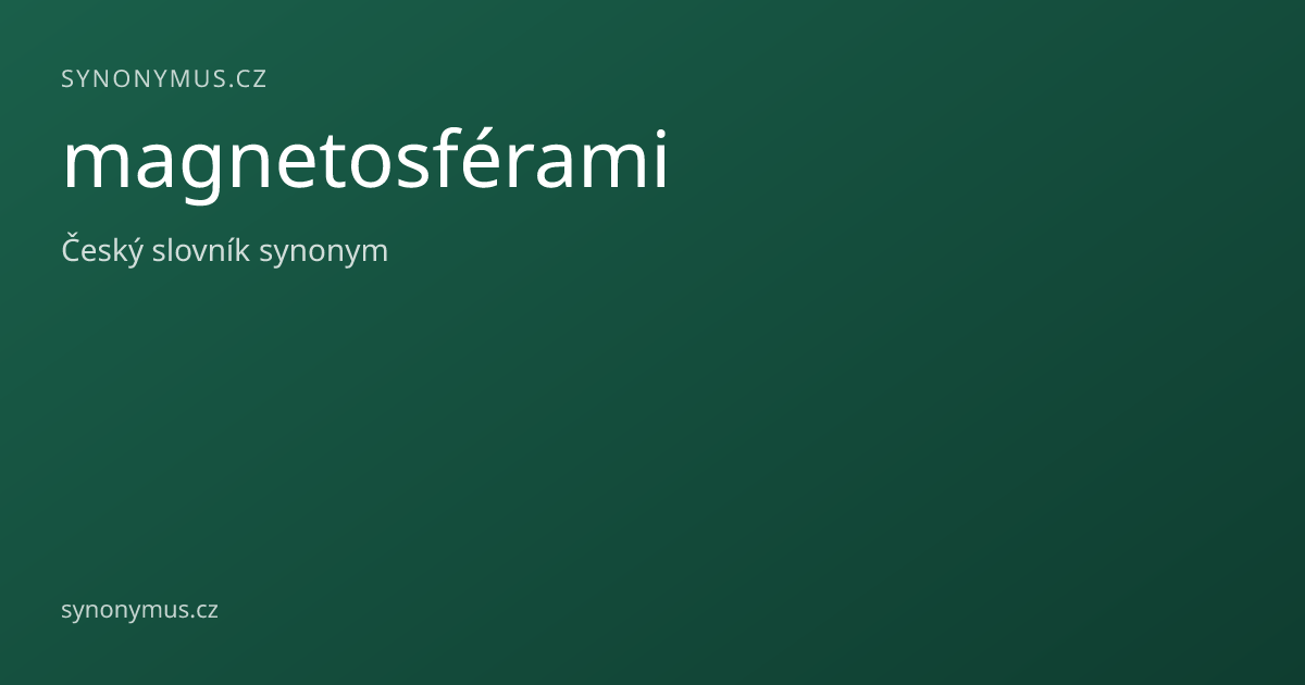 Náhled odkazu: magnetosférami