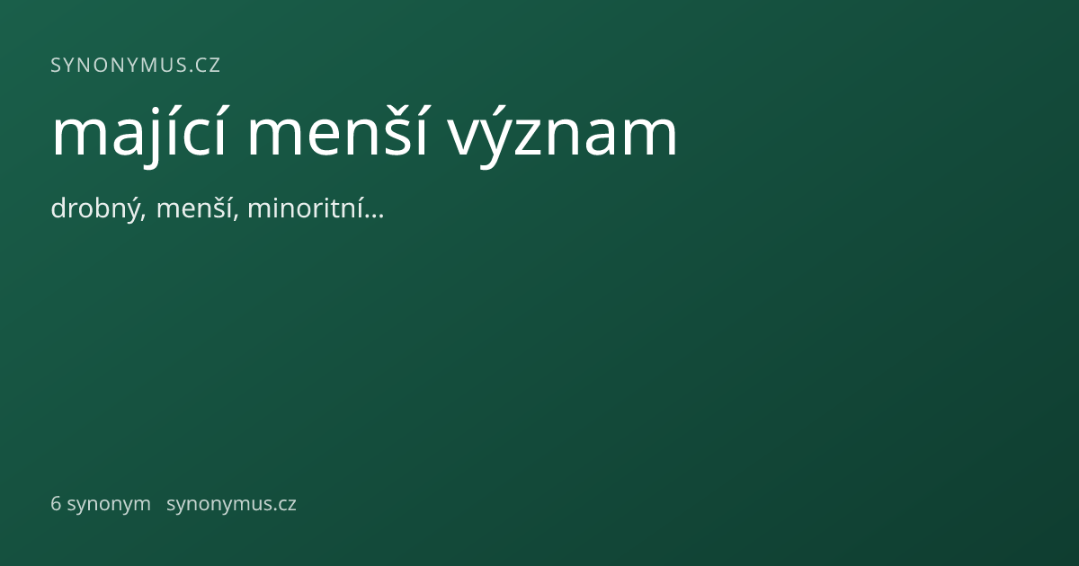 Náhled odkazu: mající menší význam