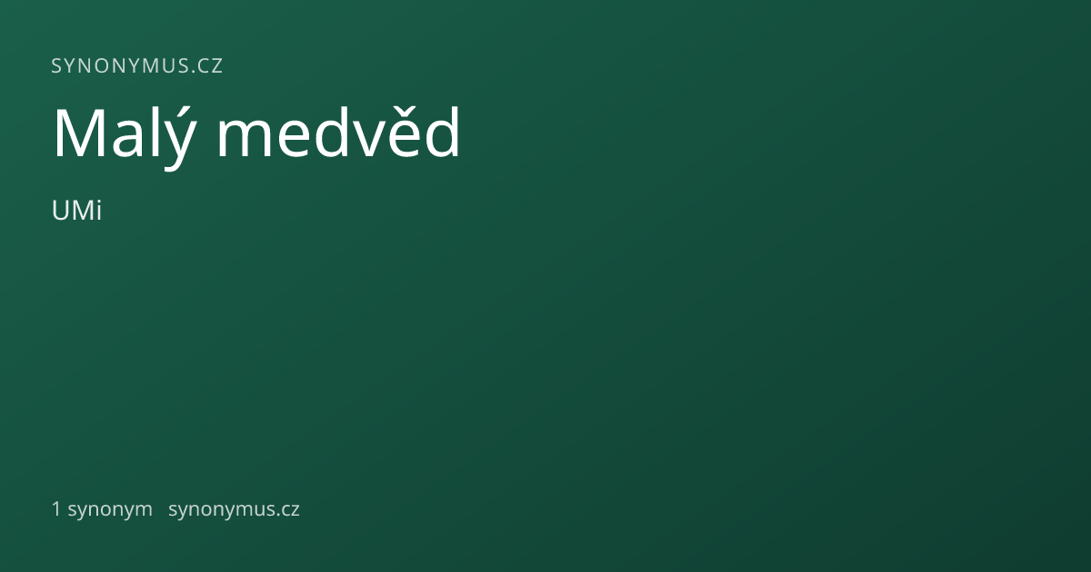 Náhled odkazu: Malý medvěd