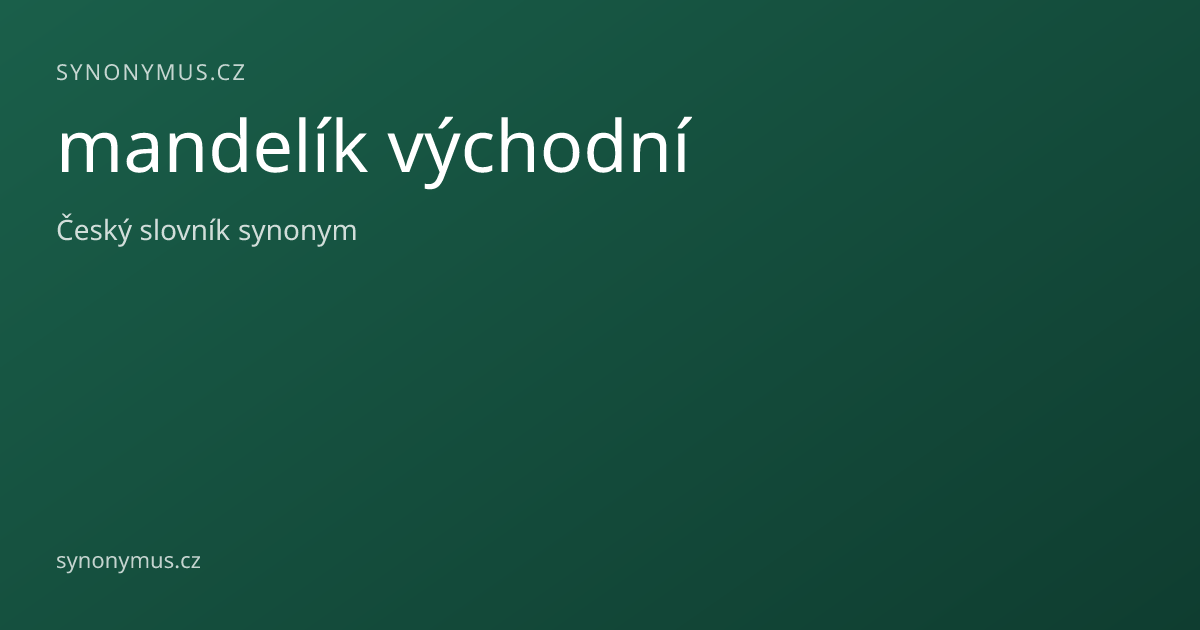 Náhled odkazu: mandelík východní