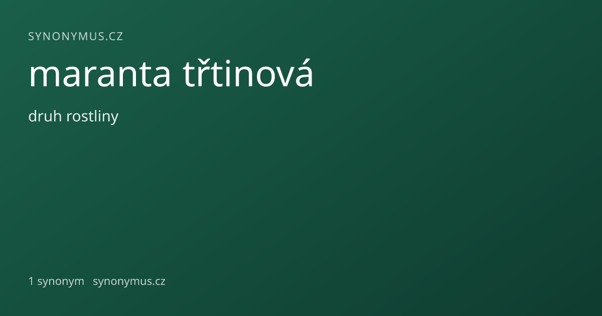 Náhled odkazu: maranta třtinová