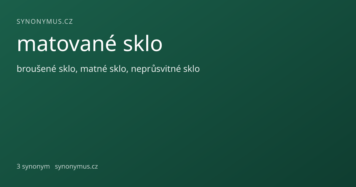 Náhled odkazu: matované sklo
