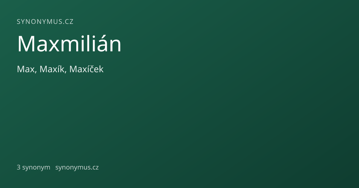 Náhled odkazu: Maxmilián