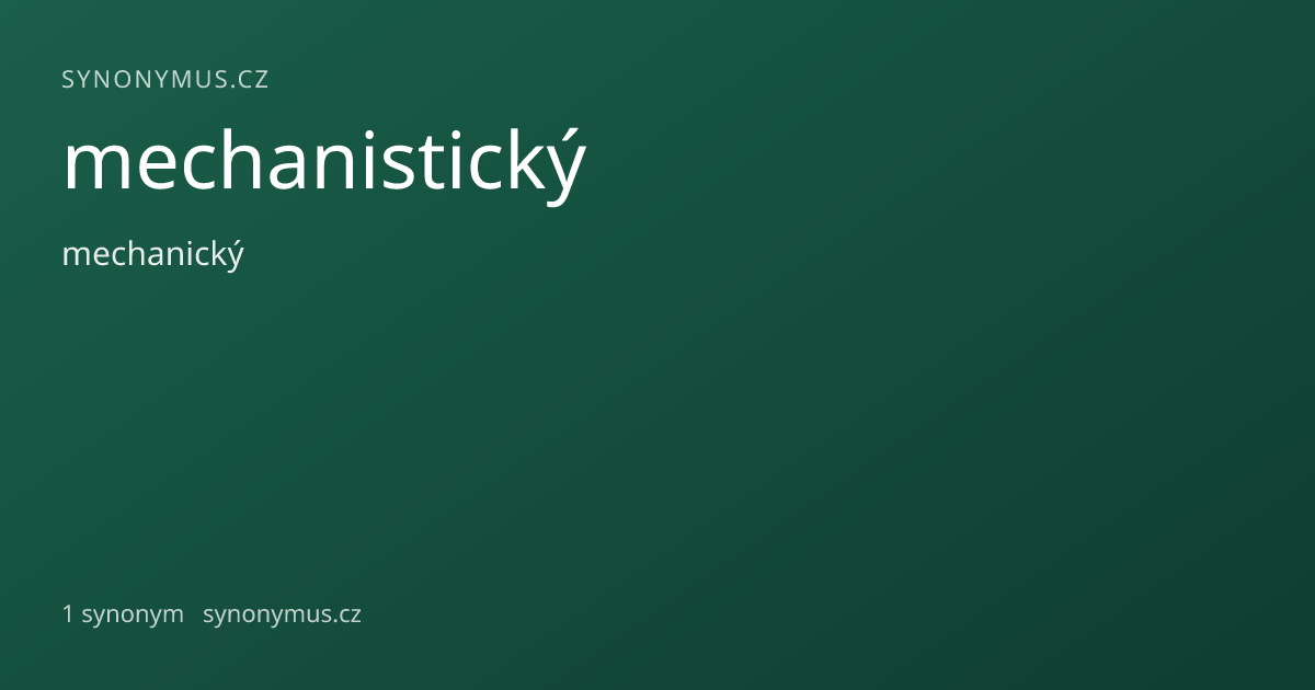 Náhled odkazu: mechanistický