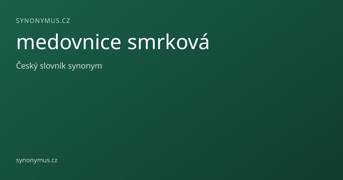 Náhled odkazu: medovnice smrková