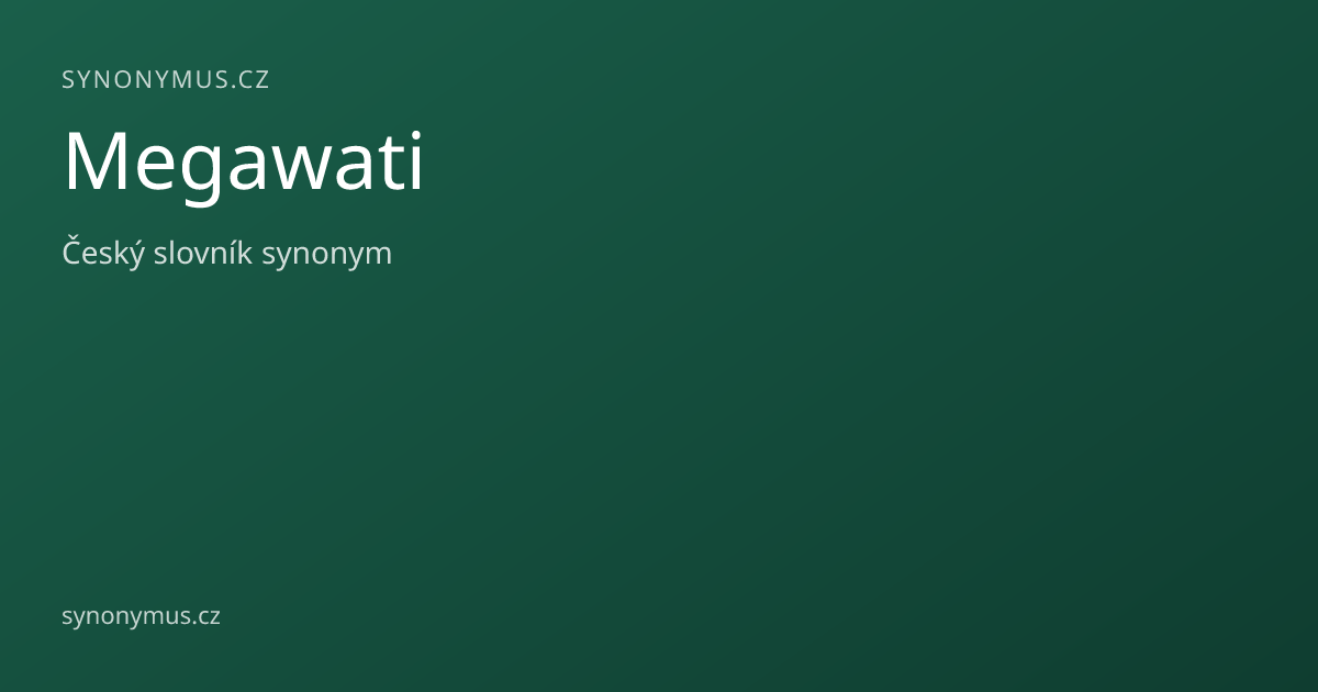 Náhled odkazu: Megawati