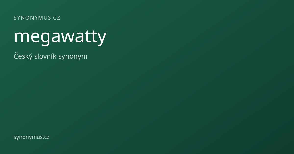 Náhled odkazu: megawatty