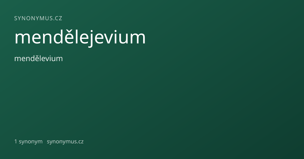 Náhled odkazu: mendělejevium