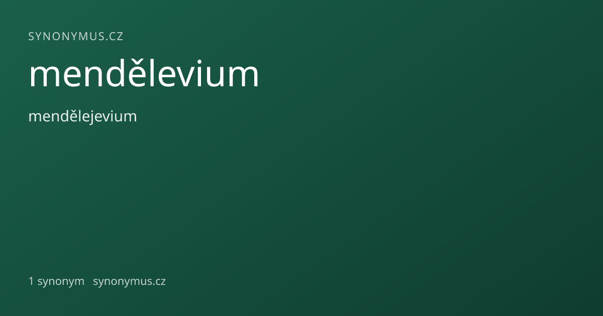 Náhled odkazu: mendělevium