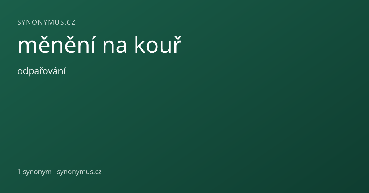 Náhled odkazu: měnění na kouř