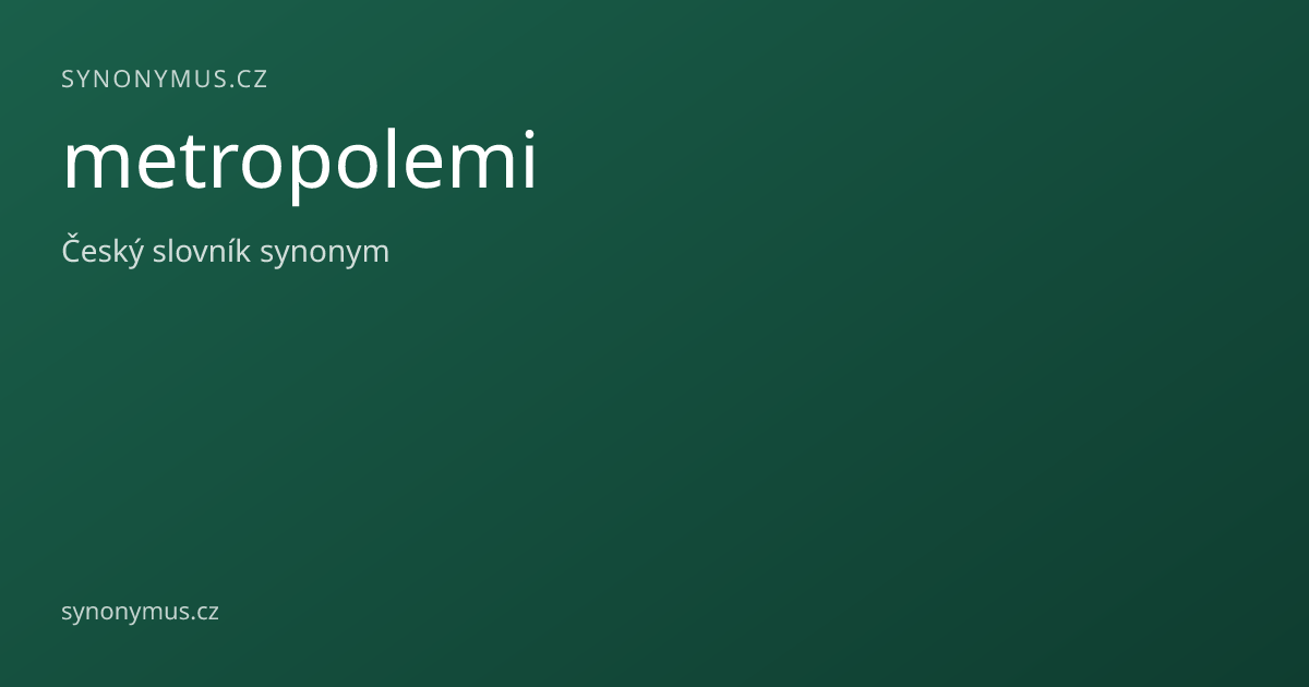 Náhled odkazu: metropolemi