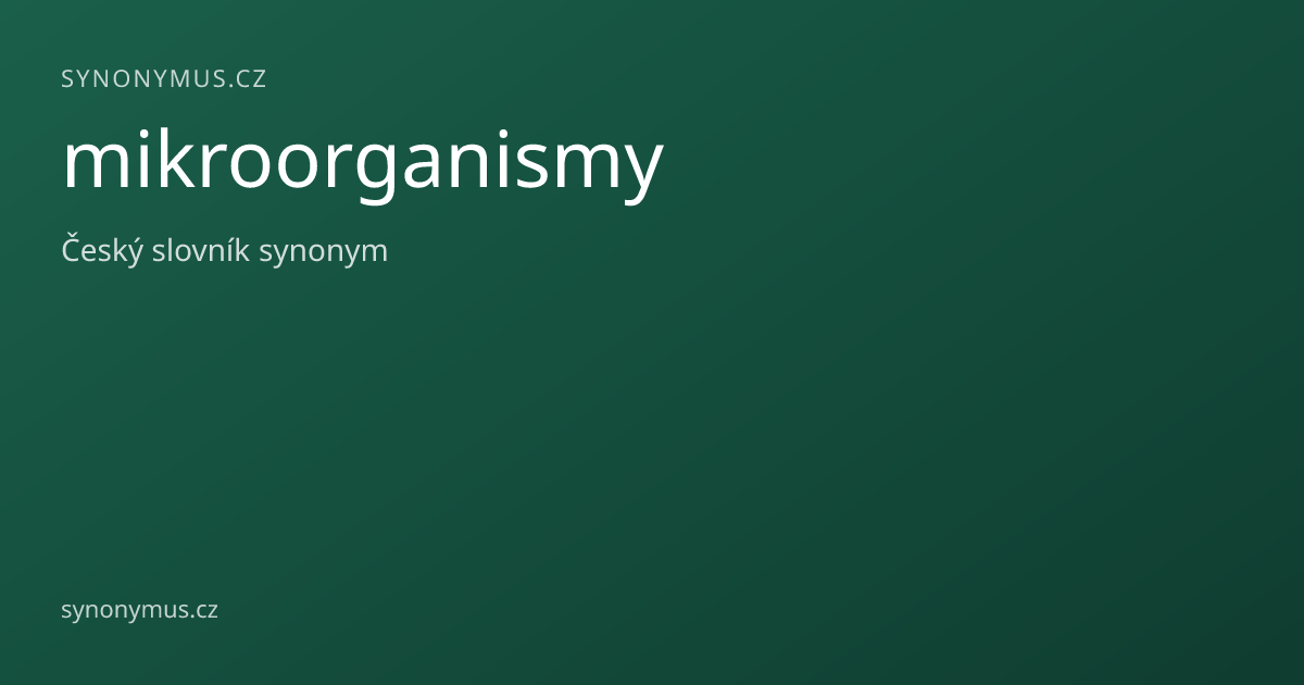Náhled odkazu: mikroorganismy