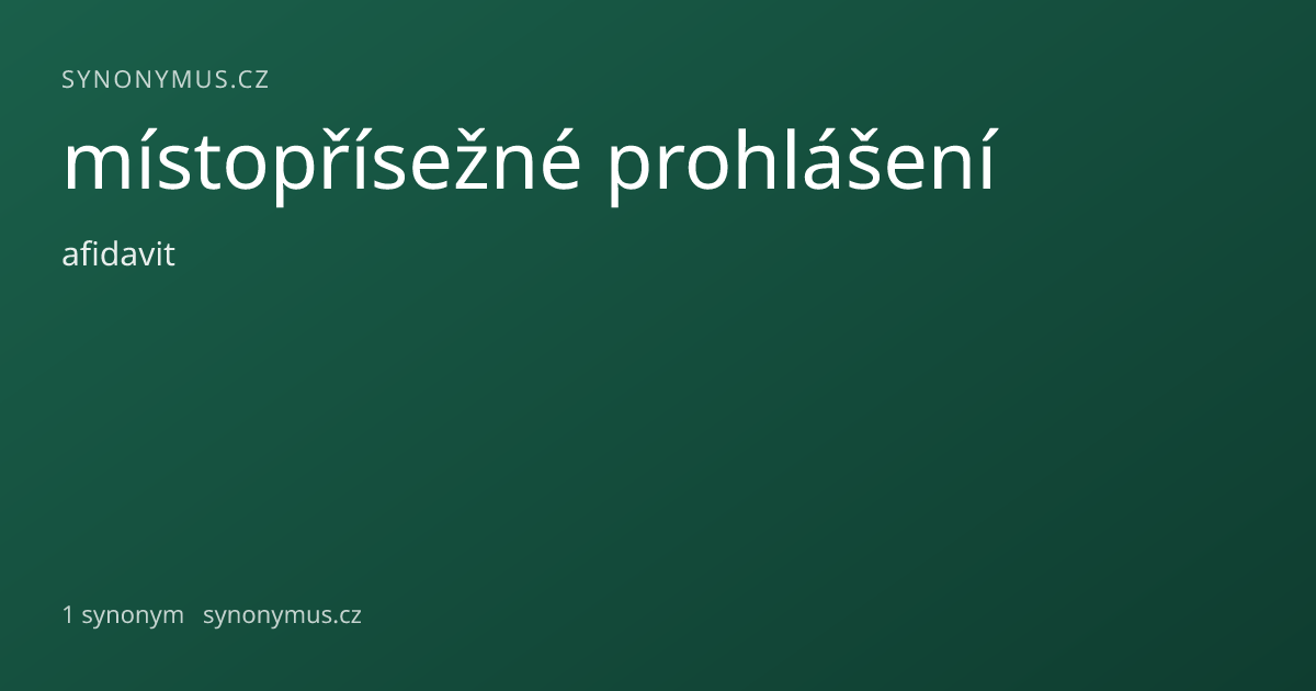 Náhled odkazu: místopřísežné prohlášení