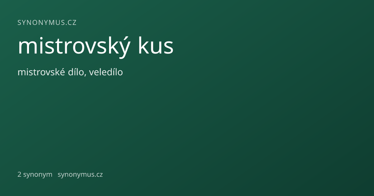 Náhled odkazu: mistrovský kus