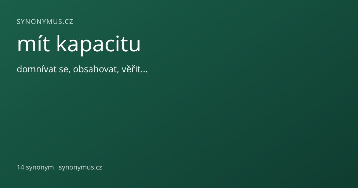 Náhled odkazu: mít kapacitu