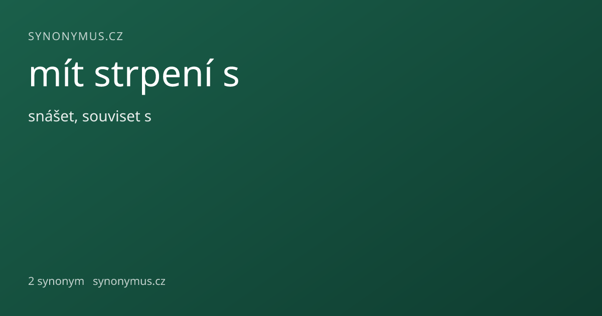 Náhled odkazu: mít strpení s