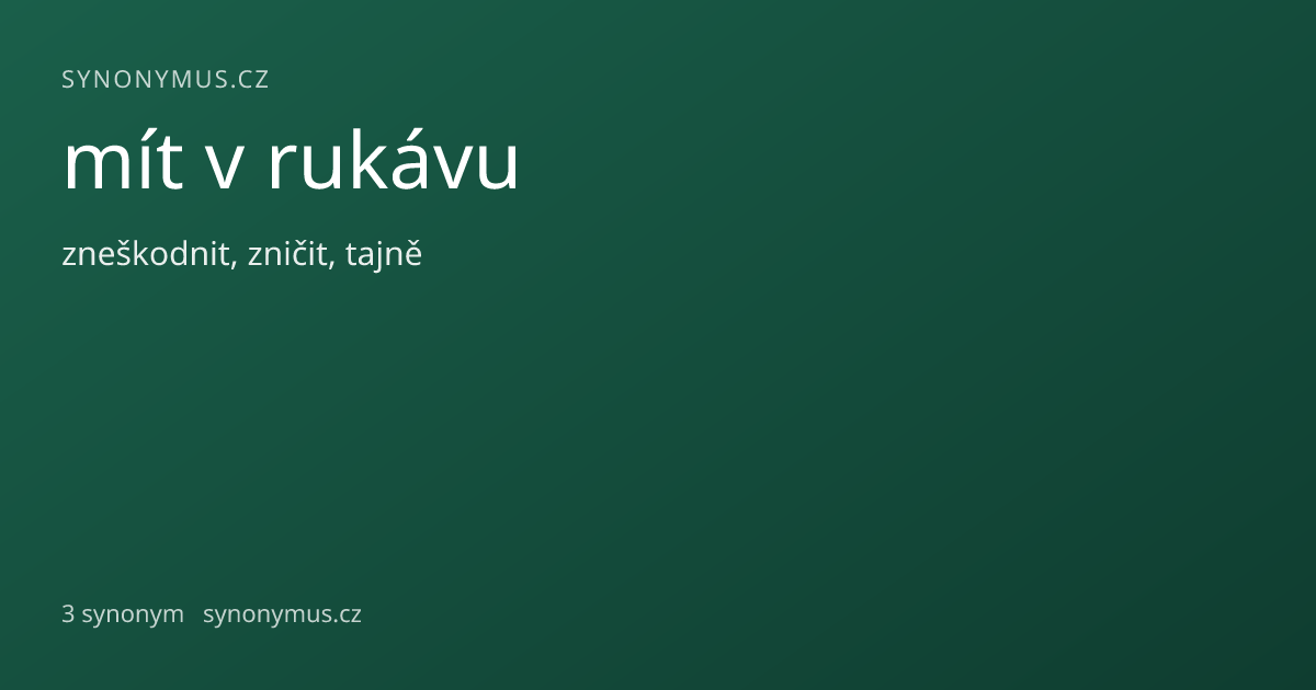 Náhled odkazu: mít v rukávu