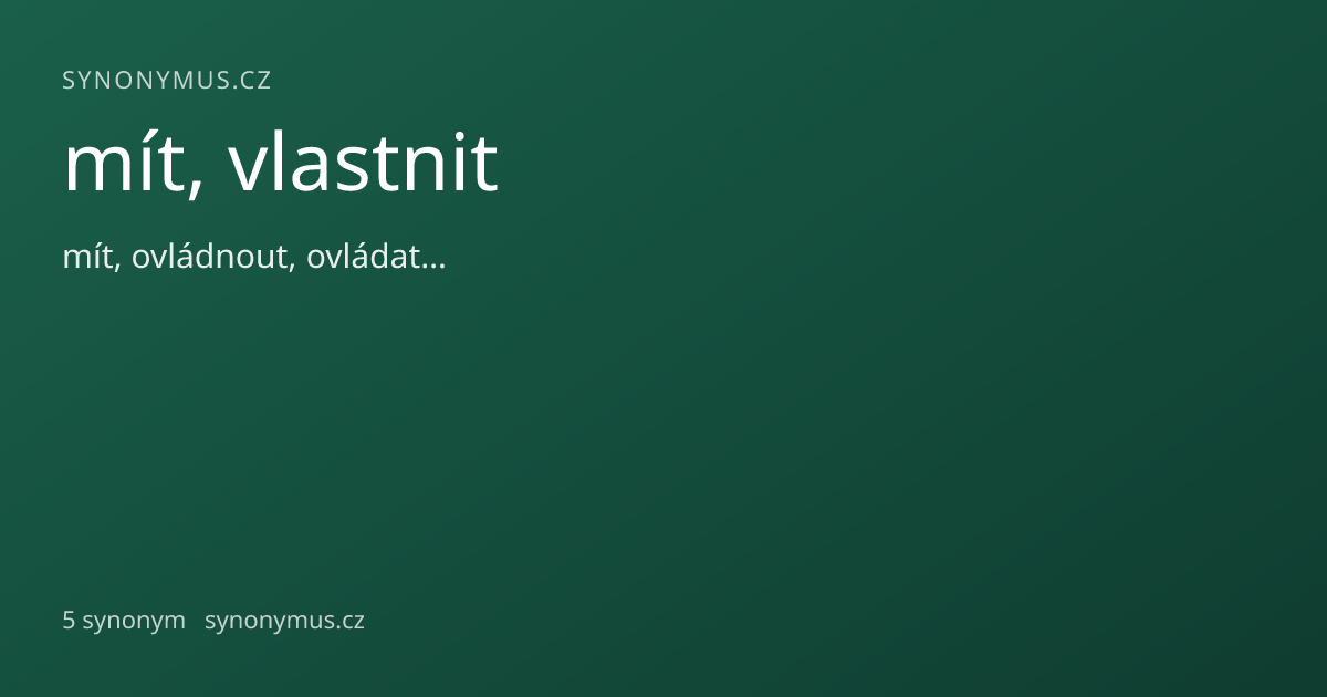 Náhled odkazu: mít, vlastnit
