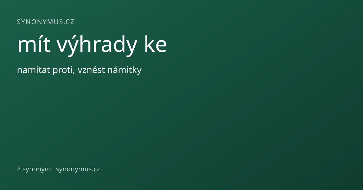 Náhled odkazu: mít výhrady ke