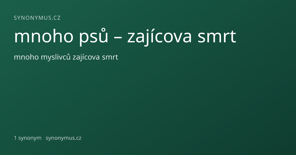 Náhled odkazu: mnoho psů – zajícova smrt