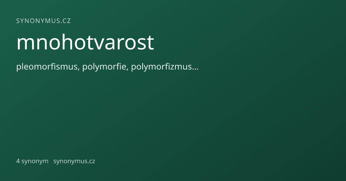Náhled odkazu: mnohotvarost