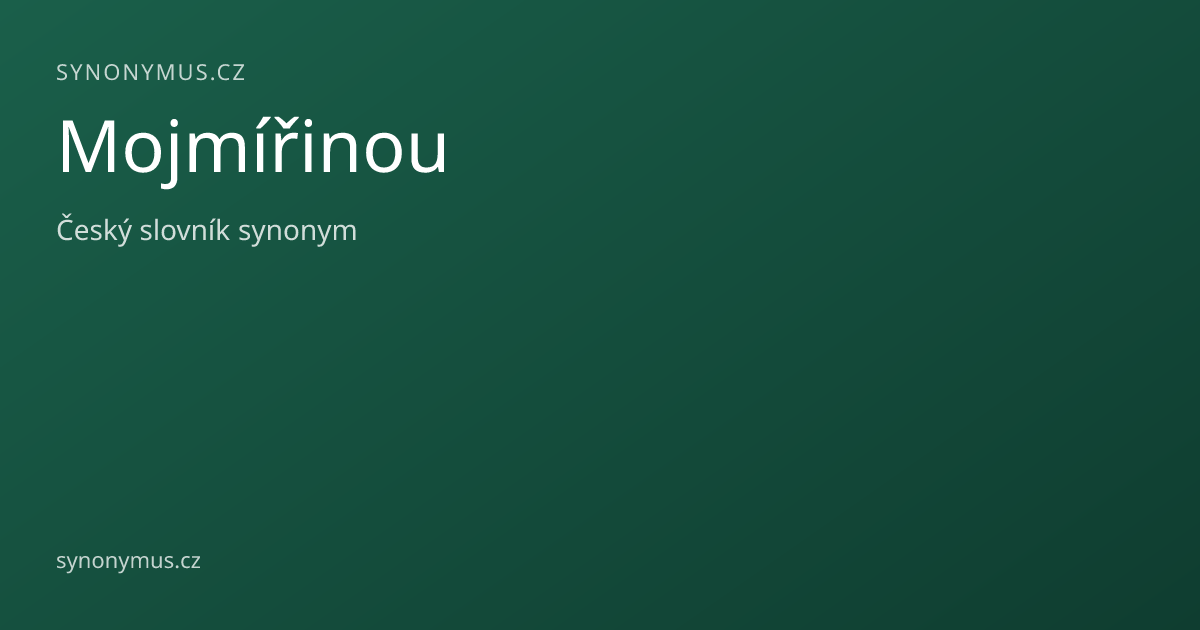 Náhled odkazu: Mojmířinou